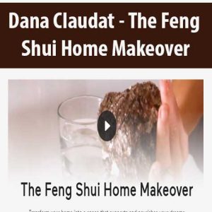 Dana Claudat â€“ The Feng Shui Home Makeover