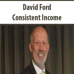 David Ford â€“ Consistent Income