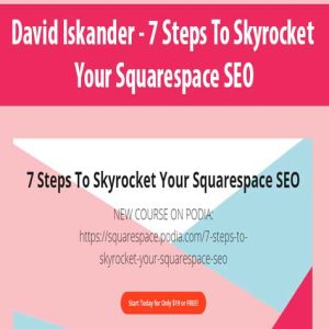 David Iskander â€“ 7 Steps To Skyrocket Your Squarespace SEO