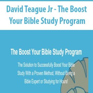 David Teague Jr â€“ The Boost Your Bible Study Program