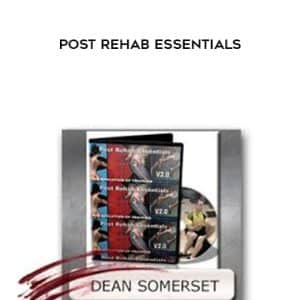 Dean Somerset â€“ Post Rehab Essentials