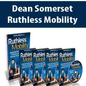 Dean Somerset â€“ Ruthless Mobility