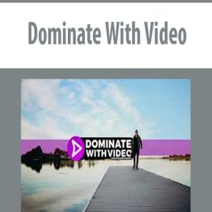 1St -Dominate With Video