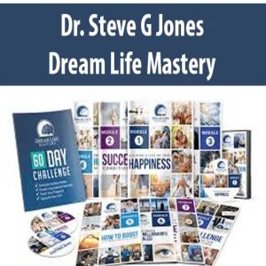 Dr. Steve G Jones â€“ Dream Life Mastery