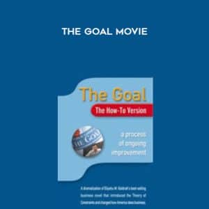 Goldratt?s Marketing Group â€“ The Goal Movie