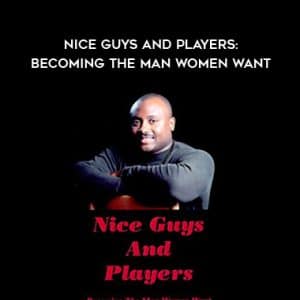 Rom Wills â€“ Nice Guys and Players: Becoming the Man Women Want
