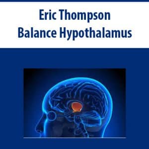 Eric Thompson â€“ Balance Hypothalamus