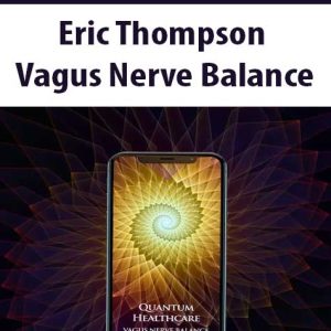 Eric Thompson â€“ Vagus Nerve Balance