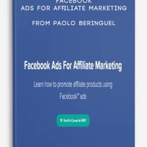 Facebook Ads For Affiliate Marketing from Paolo Beringue