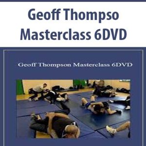 Geoff Thompson Masterclass 6DVD