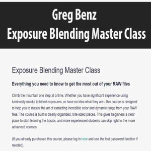 Greg Benz â€“ Exposure Blending Master Class
