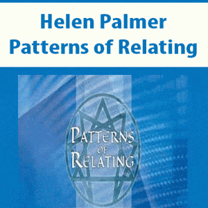 Helen Palmer â€“ Patterns of Relating