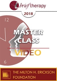 BT18 Master Class 01 â€“ Master Class in Hypnotic Psychotherapy Part 1 â€“ Michael Yapko, PhD and Jeffrey Zeig, PhD