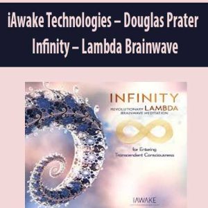 iAwake Technologies â€“ Douglas Prater â€“ Infinity â€“ Lambda Brainwave