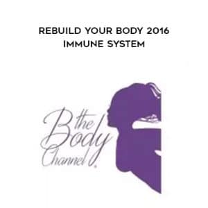 Lynn Waldrop â€“ Rebuild Your Body 2016 â€“ Immune System