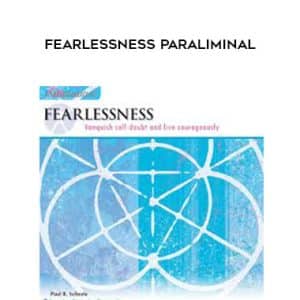Paul Scheele â€“ Fearlessness Paraliminal
