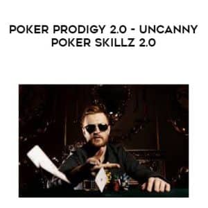 Talmadge Harper â€“ Poker Prodigy 2.0 â€“ Uncanny Poker Skillz 2.0