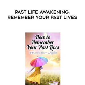 Talmadge Harper â€“ Past Life Awakening Remember Your Past Lives