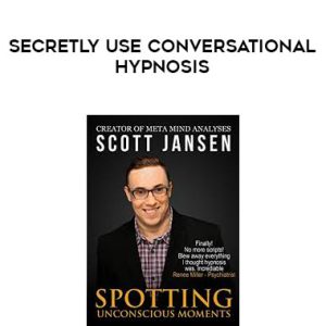 Scott Jansen â€“ Secretly Use Conversational Hypnosis