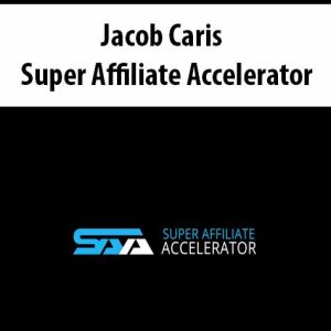 Jacob Caris â€“ Super Affiliate Accelerator