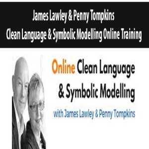 James Lawley and Penny Tompkins â€“ Clean Language & Symbolic Modeling Online Training