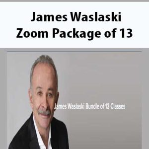 James Waslaski â€“ Zoom Package of 13