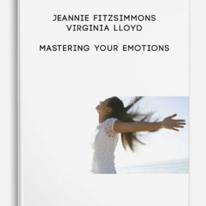 Jeannie Fitzsimmons â€“ Mastering Your Emotions