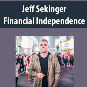 Jeff Sekinger â€“ Financial Independence