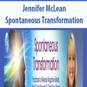 Jennifer McLean â€“ Spontaneous Transformation