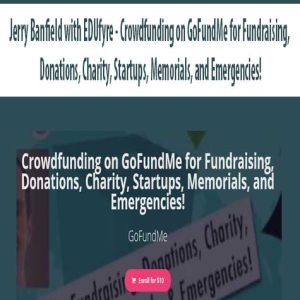 Jerry Banfield with EDUfyre â€“ Crowdfunding on GoFundMe for Fundraising, Donations, Charity, Startups, Memorials, and Emergencies