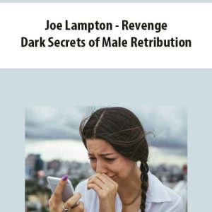 Joe Lampton â€“ Revenge â€“ Dark Secrets of Male Retribution