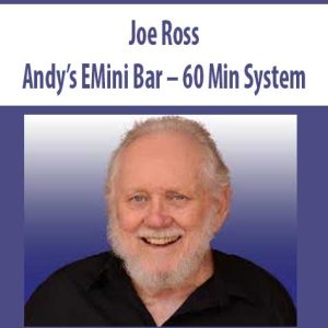 Joe Ross – Andy’s EMini Bar – 60 Min System | Available Now !