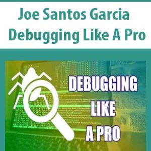 Joe Santos Garcia â€“ Debugging Like A Pro