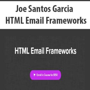 Joe Santos Garcia â€“ HTML Email Frameworks