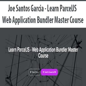Joe Santos Garcia â€“ Learn ParcelJS â€“ Web Application Bundler Master Course