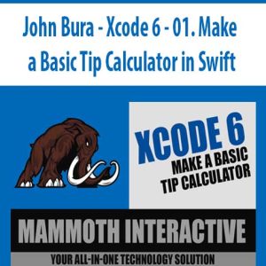 John Bura â€“ Xcode 6 â€“ 01. Make a Basic Tip Calculator in Swift