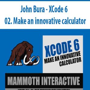 John Bura â€“ XCode 6 â€“ 02. Make an innovative calculator