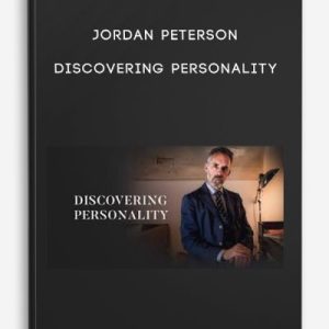 Jordan Peterson â€“ Discovering Personality