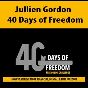 Jullien Gordon – 40 Days of Freedom