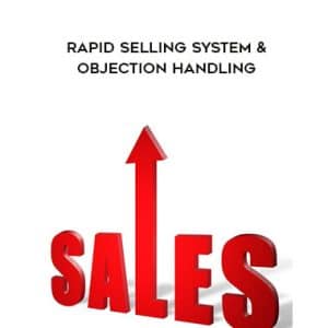 Kevin Nations – Rapid Selling System & Objection Handling