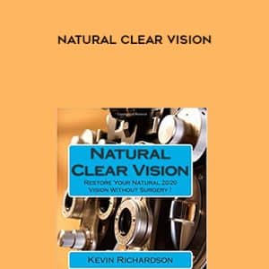 Kevin Richardson â€“ Natural Clear Vision
