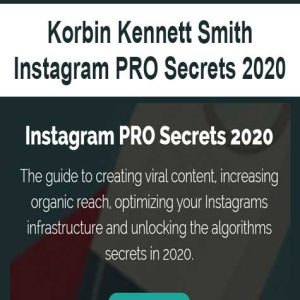 Korbin Kennett Smith â€“ Instagram PRO Secrets 2020