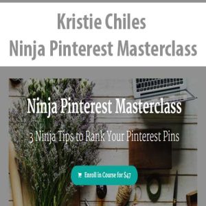 Kristie Chiles â€“ Ninja Pinterest Masterclass
