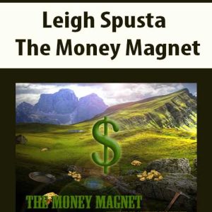Leigh Spusta â€“ The Money Magnet