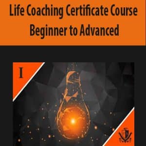 Life Coaching Certificate Course – Beginner to Advanced