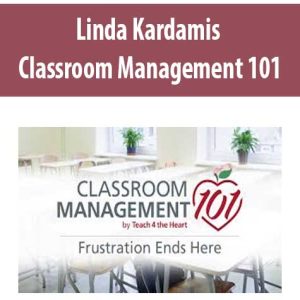 Linda Kardamis – Classroom Management 101