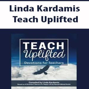 Linda Kardamis – Teach Uplifted