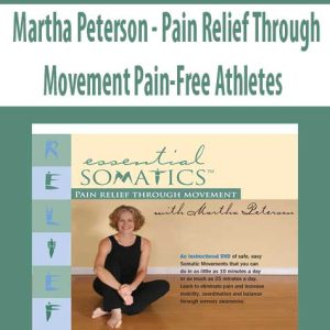 Martha Peterson â€“ Pain Relief Through Movement Pain-Free Athletes