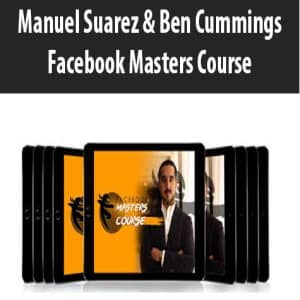 Manuel Suarez & Ben Cummings â€“ Facebook Masters Course