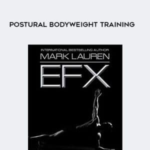 Mark Lauren EFX â€“ Postural Bodyweight Training
